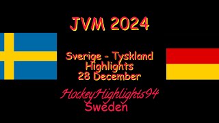 SVERIGE  TYSKLAND  JVM 2024  28 DECEMBER HIGHLIGHTS [upl. by Nagar972]