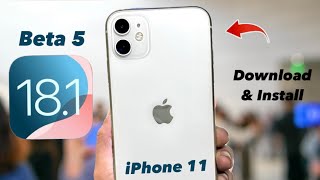 How To Install iOS 181 Beta 5 Update on iPhone 11 [upl. by Eentirb]