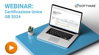 Webinar operativo Certificazione Unica 2024  GBsoftware [upl. by Justis870]