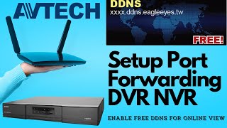 AVTECH Network Setup Guide  Port Forwarding DVR NVR [upl. by Meela]