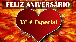 A mais Bela Mensagem de Aniversário para uma PESSOA MUITO ESPECIAL E IMPORTANTE [upl. by Kosel]