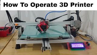 How To Operate a 3D Printer  3D Printer kaisy Chlaen [upl. by Nealah741]