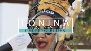 TONINA  Calypso Blues RGP Live Sessions [upl. by Enniotna]