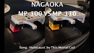 Nagaoka MP 100 vs MP 110 HD 1080p [upl. by Thurnau]