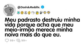 Meu padrasto destruiu minha vida porque acha que meu meioirmão merece minha noiva mais do que eu [upl. by Ariek]