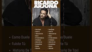 Ricardo Arjona  10 Super Éxitos Románticas Inolvidables MIX  ÉXITOS Sus Mejores Canciones [upl. by Adamo]