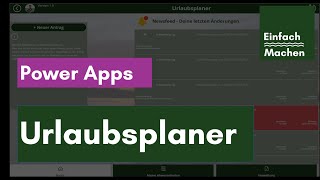 Standardapp  Power Apps Mobiler Urlaubsplaner  Digitale Urlaubsplanung in Microsoft 365 [upl. by Valentino]