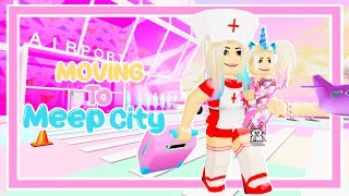 ✈️ Mom And Daughter Move To Meep City ✈️Roblox [upl. by Aihcsrop]