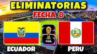 Ecuador vs Peru Eliminatorias Sudamericanas Mundial 2026 [upl. by Aenej]