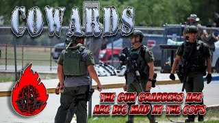 COWARDS The Left is Big Mad at Cops [upl. by Hendren46]