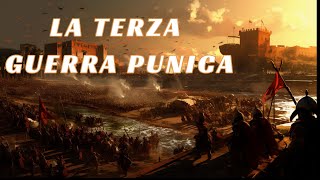 La terza guerra Punica [upl. by Obaza]