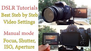 Canon 700d  DSLR tutorials  dslr video settings steb by steb full manually control [upl. by Bagley]