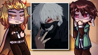 Demon Slayer React To Kaneki  Tokyo Ghoul  Gacha Club [upl. by Alliuqahs636]