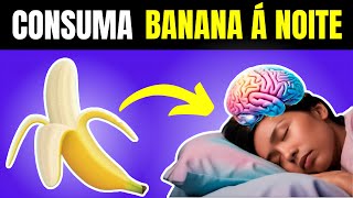 Banana Antes de Dormir Veja Como Esse Hábito Pode Mudar Sua Vida [upl. by Neimad]