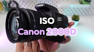 Canon EOS 2000D ISO Settings Guide [upl. by Wanyen]