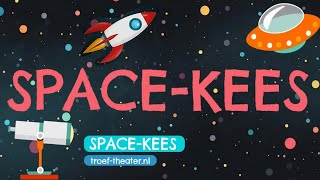 SpaceKees  een liedje over de ruimte [upl. by Gabler]