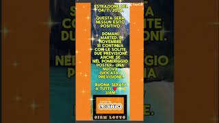 ESTRAZIONE LOTTO DEL 04112024 RESOCONTO DELLA SERATA e INFO DELLE PREVISIONI IN GIOCO ♥️☘️🤙SIAM [upl. by Anawd]