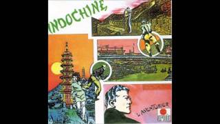 LOpportuniste  Indochine [upl. by Reichert]