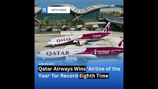 Qatar Airways Wins Airline of the Year for Record Eighth Time [upl. by Erdied693]