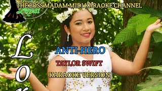 AntiHero  Taylor Swift Karaoke KS10 [upl. by Pyne]