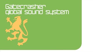 Gatecrasher Global Sound System CD2 [upl. by Nobell261]