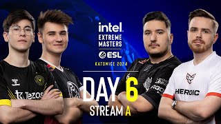 IEM Katowice  Day 6  Stream A  FULL SHOW [upl. by Tnerual977]