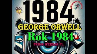 quotRok 1984quot George Orwell Audio PL [upl. by Rapsac502]