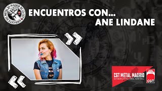 Encuentros con Ane Lindane [upl. by Yrkcaz]