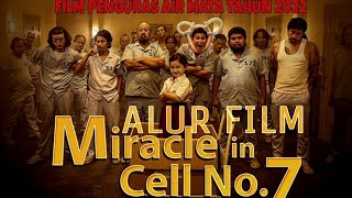 Alur Cerita Film Miracle In Cell No 7 Versi Indonesia  Nangis Dari Awal sampai Akhir [upl. by Ailehc]