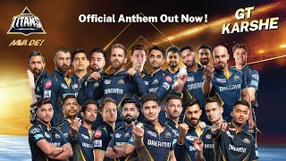 GT Karshe Aava De Official Anthem  Gujarat Titans  VishalShekhar [upl. by Verlie]