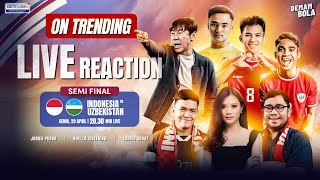 LIVE REACTION  UZBEKISTAN VS INDONESIA  AFC U23 ASIAN CUP 2024  DEMAM BOLA [upl. by Nylessej]