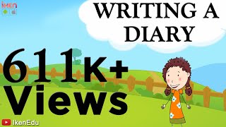 Learn English Writing Writing a Diary  English Grammar  iKen  iKen Edu  iKen App [upl. by Giverin937]