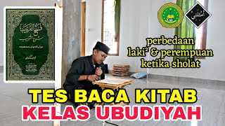 TES BACA KITAB KUNING KENAIKAN KELAS UBUDIYAH [upl. by Neala385]