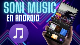 Como Instalar Xperia Música el reproductor de Música de SONY en cualquier Android [upl. by Noremak]