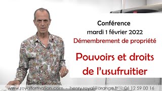 Démembrement de propriété  quels sont les revenus et les pouvoirs de lusufruitier [upl. by Melise]