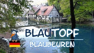 Blautopf in Blaubeuren und die schöne Lau  Top Sehenswürdigkeit auf der Schwäbischen Alb [upl. by Esiralc]