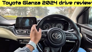 Toyota Glanza 2024 MT Detailed Drive Review Best In Class Comfort amp Performance  Glanza Top Model [upl. by Eelirol89]