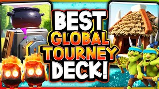 EASIEST DECK for the GLOBAL TOURNAMENT  CLASH ROYALE [upl. by Darnall]