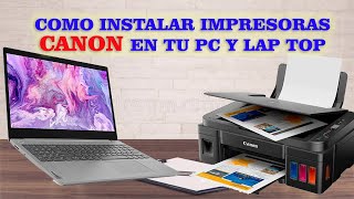 COMO INSTALAR TU IMPRESORA CANON SIN EL DISCO DE INSTALACION PASO A PASO [upl. by Asyle]