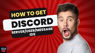 How To Get Discord Id  User IdServer IdMessage Id  TechTide Tech [upl. by Bria]