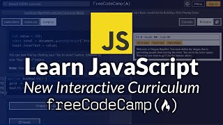 Learn JavaScript Interactively in NEW freeCodeCamporg Curriculum [upl. by Sweeney]