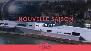 Saison 201920  la programmation de La Seine Musicale [upl. by Aroon]