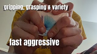 lofi asmr  gripping grasping  brushing  no talking  fast aggressive variety 😴 🥱 🌙✨ [upl. by Arehsat163]