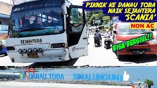 Piknik ke Danau Toba naik Bus SCANIA nonAC Bisa bersiul bro [upl. by Sisxela68]