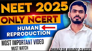 Human Reproduction Class 12 One Shot NEET 2025CUET 2025BOARD [upl. by Schug48]