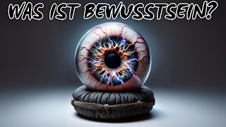 Was ist Bewusstsein [upl. by Irpac]