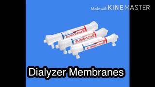 Dialyzer membranes [upl. by Rickey]