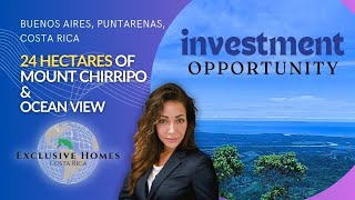 Prestigious 24 Hectares Panoramic Ocean amp Mount Chirripó View Development Opportunity [upl. by Harbard]