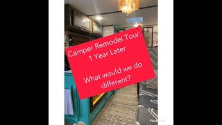 Coleman Lantern 17B Camper Remodel I 1 Year Later What would we do different [upl. by Frederica646]