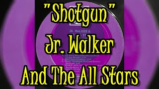 quotShotgunquot  Junior Walker amp The All Stars lyrics [upl. by Akimyt]